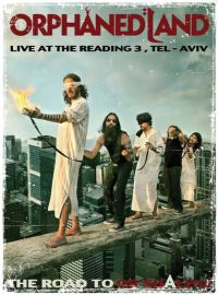 Orphaned Land - The Road to Or-Shalem